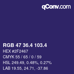 カラーコード: RGB 47 36.4 103.4 | qconv.com