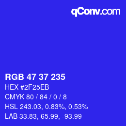 Color code: RGB 47 37 235 | qconv.com
