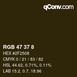 Color code: RGB 47 37 8 | qconv.com