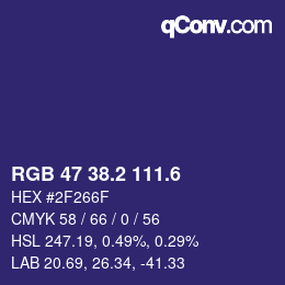 カラーコード: RGB 47 38.2 111.6 | qconv.com