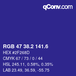 カラーコード: RGB 47 38.2 141.6 | qconv.com