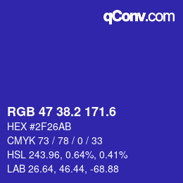 カラーコード: RGB 47 38.2 171.6 | qconv.com