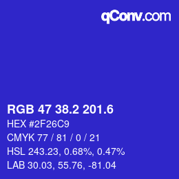 カラーコード: RGB 47 38.2 201.6 | qconv.com