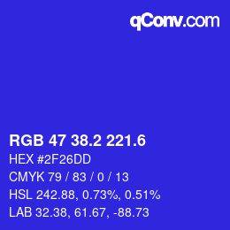 カラーコード: RGB 47 38.2 221.6 | qconv.com