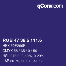 カラーコード: RGB 47 38.6 111.6 | qconv.com