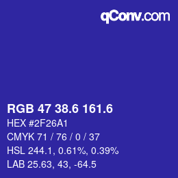 カラーコード: RGB 47 38.6 161.6 | qconv.com