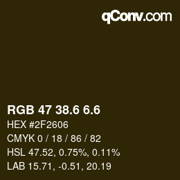 カラーコード: RGB 47 38.6 6.6 | qconv.com