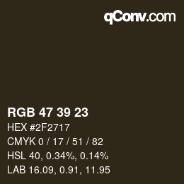 Color code: RGB 47 39 23 | qconv.com