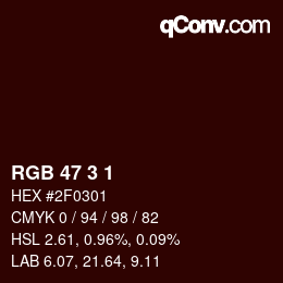 Color code: RGB 47 3 1 | qconv.com