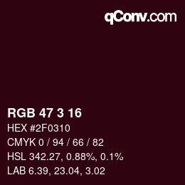 Color code: RGB 47 3 16 | qconv.com