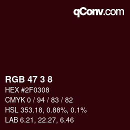 カラーコード: RGB 47 3 8 | qconv.com