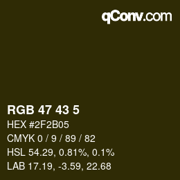 Color code: RGB 47 43 5 | qconv.com