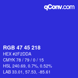 カラーコード: RGB 47 45 218 | qconv.com