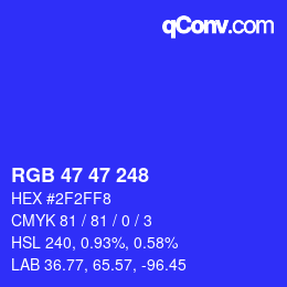 Color code: RGB 47 47 248 | qconv.com