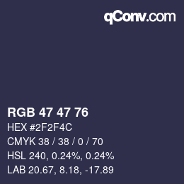 Color code: RGB 47 47 76 | qconv.com