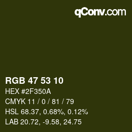 カラーコード: RGB 47 53 10 | qconv.com