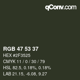 Código de color: RGB 47 53 37 | qconv.com