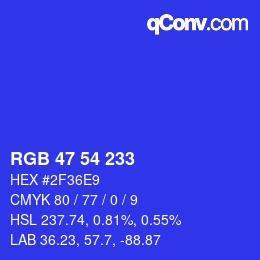 Color code: RGB 47 54 233 | qconv.com
