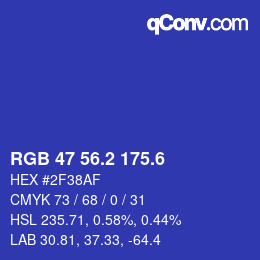 カラーコード: RGB 47 56.2 175.6 | qconv.com