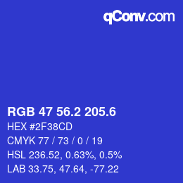 カラーコード: RGB 47 56.2 205.6 | qconv.com