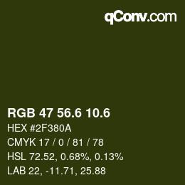 カラーコード: RGB 47 56.6 10.6 | qconv.com