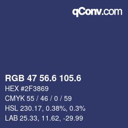 カラーコード: RGB 47 56.6 105.6 | qconv.com