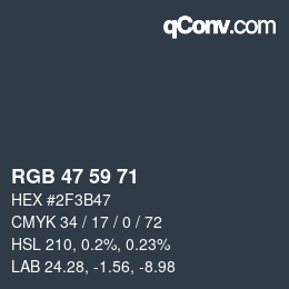 颜色代码: RGB 47 59 71 | qconv.com
