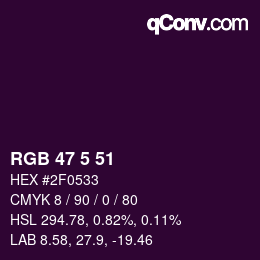 Color code: RGB 47 5 51 | qconv.com