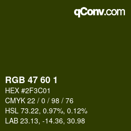 颜色代码: RGB 47 60 1 | qconv.com