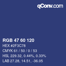カラーコード: RGB 47 60 120 | qconv.com