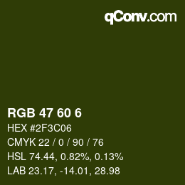 颜色代码: RGB 47 60 6 | qconv.com