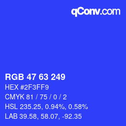 颜色代码: RGB 47 63 249 | qconv.com