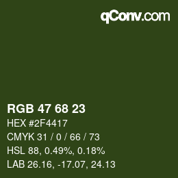 カラーコード: RGB 47 68 23 | qconv.com