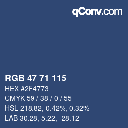 カラーコード: RGB 47 71 115 | qconv.com