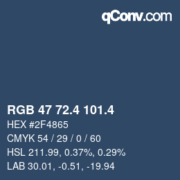 カラーコード: RGB 47 72.4 101.4 | qconv.com