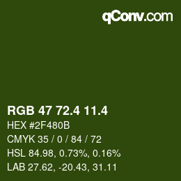 カラーコード: RGB 47 72.4 11.4 | qconv.com