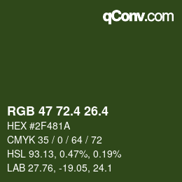 カラーコード: RGB 47 72.4 26.4 | qconv.com