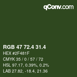 カラーコード: RGB 47 72.4 31.4 | qconv.com