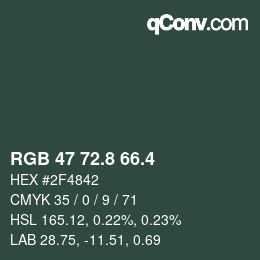 カラーコード: RGB 47 72.8 66.4 | qconv.com