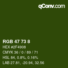 Farbcode: RGB 47 73 8 | qconv.com