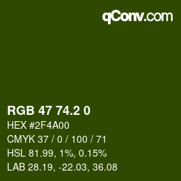 カラーコード: RGB 47 74.2 0 | qconv.com