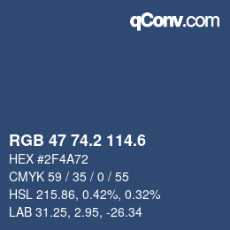 カラーコード: RGB 47 74.2 114.6 | qconv.com