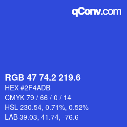 カラーコード: RGB 47 74.2 219.6 | qconv.com