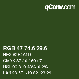 カラーコード: RGB 47 74.6 29.6 | qconv.com