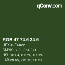 カラーコード: RGB 47 74.6 34.6 | qconv.com
