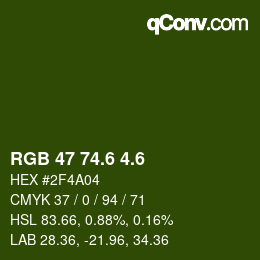 カラーコード: RGB 47 74.6 4.6 | qconv.com