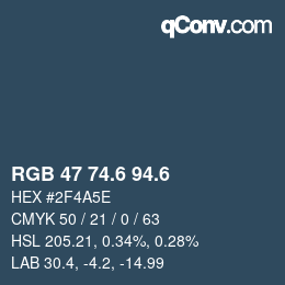 カラーコード: RGB 47 74.6 94.6 | qconv.com