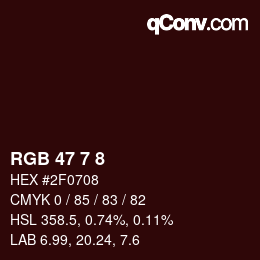 カラーコード: RGB 47 7 8 | qconv.com