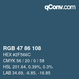 Código de color: RGB 47 86 108 | qconv.com