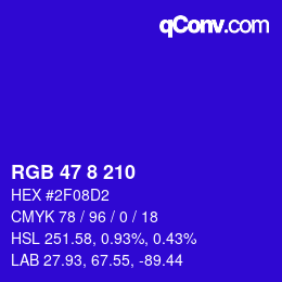 Color code: RGB 47 8 210 | qconv.com